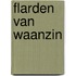 Flarden van waanzin