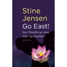 Go east! door Stine Jensen