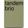 Tandem brio by Unknown