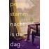 Nacht is de dag