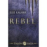 Rebel door Julie Kagawa