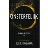 Onsterfelijk by Julie Kagawa