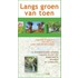 Langs groen van toen