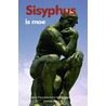 Sisyphus is moe by Felix Sperans