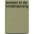 Werken in de kinderopvang