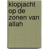 Klopjacht op de zonen van Allah door M. Negraoui