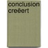 Conclusion creëert