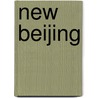 New Beijing by Eric Corbeyran