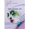 Adobe Photoshop CS5 door Vera Lukassen