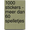 1000 stickers - meer dan 60 spelletjes door Onbekend