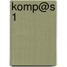 Komp@s 1 by Walter D'Haveloose