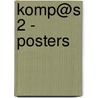Komp@s 2 - Posters door Onbekend