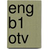 ENG B1 OTV by J. van Esch