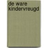 De ware kindervreugd