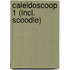 Caleidoscoop 1 (incl. Scoodle)