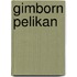 Gimborn Pelikan