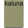 Kaluna by Baldwin Van Gorp