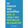 De kracht van autoriteit door Peter Kempen