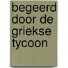 Begeerd door de Griekse tycoon door Susan Stephens