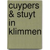 Cuypers & stuyt in klimmen door Onbekend