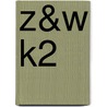Z&W K2 by Unknown