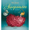 Assepoester door Valeria Docampo