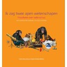 Ik zag twee apen wetenschapen door Sabine Wassenberg