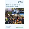 Lessen uit crises en mini-crises by Unknown