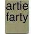 Artie farty