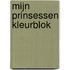 Mijn Prinsessen kleurblok