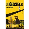 J. Kessels door P.F. Thomese