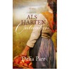 Als harten ontwaken by Delia Parr