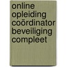 Online opleiding Coördinator beveiliging compleet door Onbekend