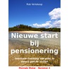 Nieuw start bij pensionering door Rob Vellekoop