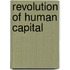 Revolution of Human Capital