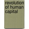 Revolution of Human Capital by John Willemse