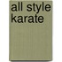 All style karate