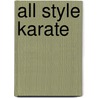 All style karate door All style karate Fighting Sports