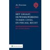Het legaat, de wisselwerking tussen civiel en fiscaal recht door G.G.B. Boelens