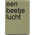 Een beetje lucht