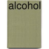 Alcohol by R.M. Weggemans