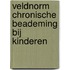 Veldnorm chronische beademing bij kinderen