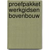 Proefpakket werkgidsen bovenbouw door Marlene Rebel