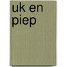 Uk en Piep door Willem Schellekens