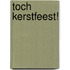 Toch Kerstfeest!