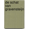 De schat van Gravensteijn by Leendert van Wezel