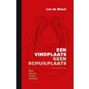 Een vindplaats geen schuilplaats door Lut De Block