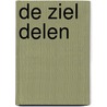De ziel delen by Harm Puite