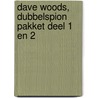 Dave Woods, dubbelspion pakket deel 1 en 2 door Janwillem Blijdorp
