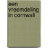 Een vreemdeling in Cornwall